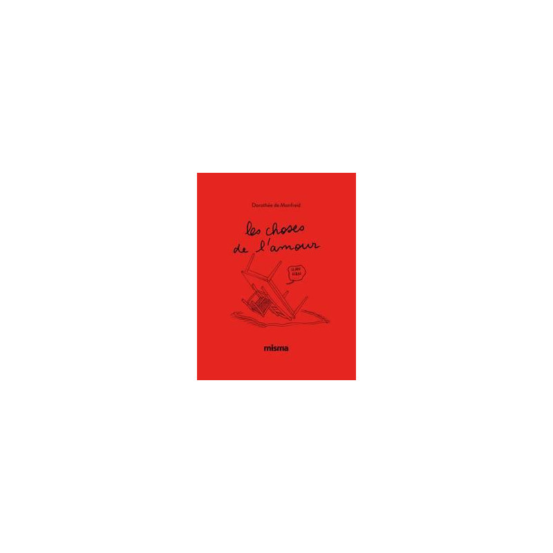 LES CHOSES DE L'AMOUR - Nouvelle Edition