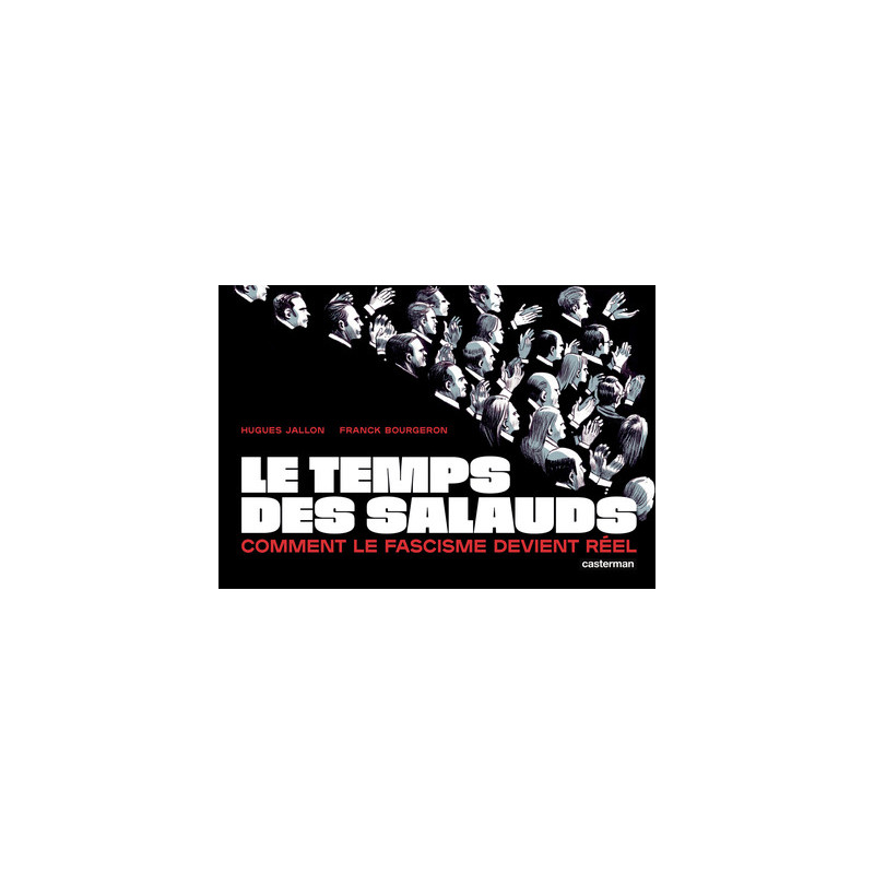 Le temps des salauds