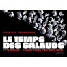Le temps des salauds