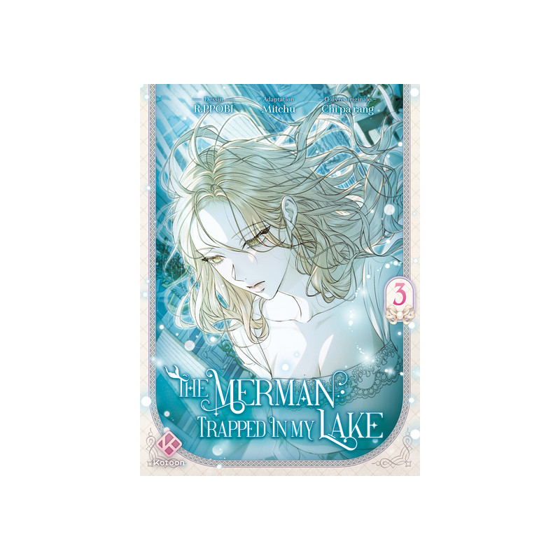 The Merman Trapped in My Lake - tome 3