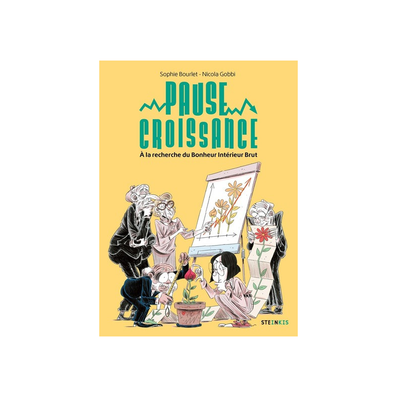 Pause Croissance - À la recherche du Bonheur Intérieur Brut
