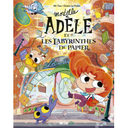 Mortelle Adèle et les labyrinthes de papier - Les Grandes Aventures