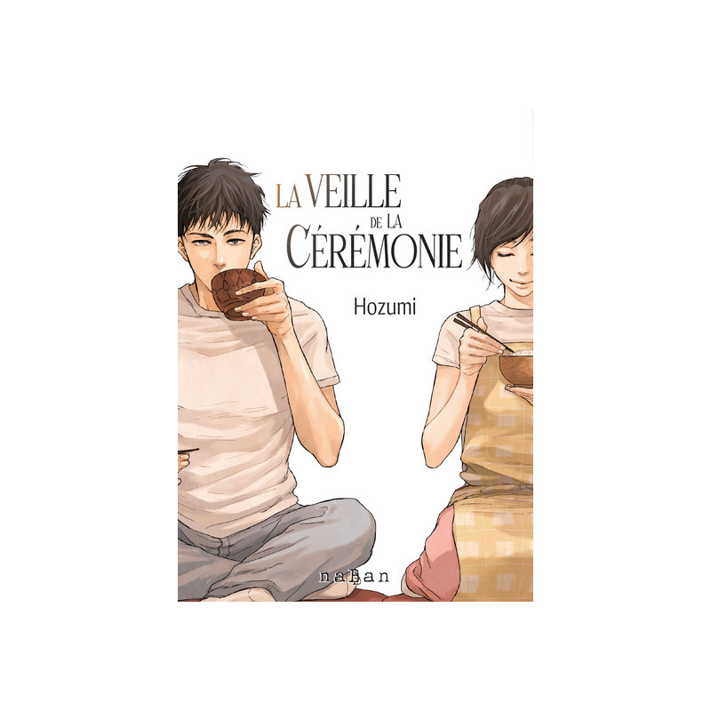 La veille de la cérémonie
