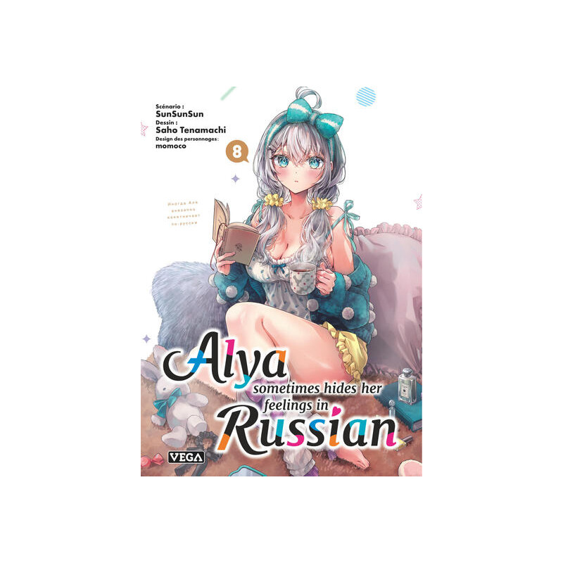 Alya sometimes hides her feelings in russian - Tome 8