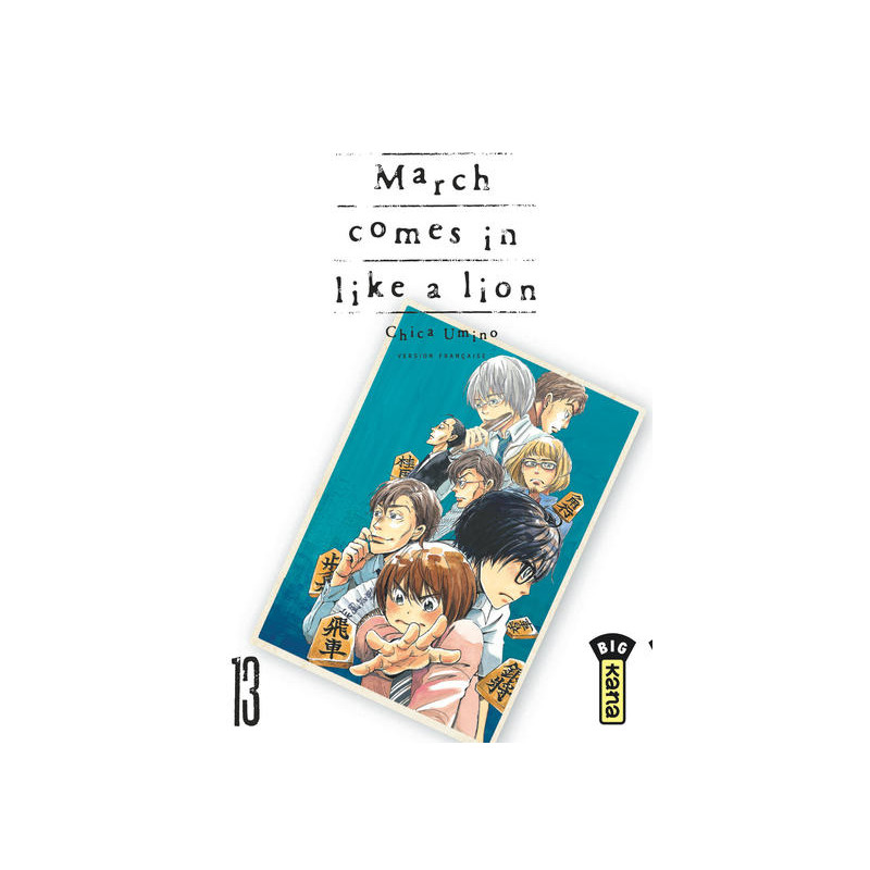 March comes in like a lion - Tome 13