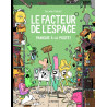 Le facteur de l'espace - Tome 4 - Panique à la poste!
