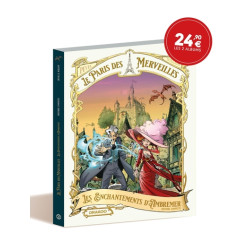 Le Paris des Merveilles -...