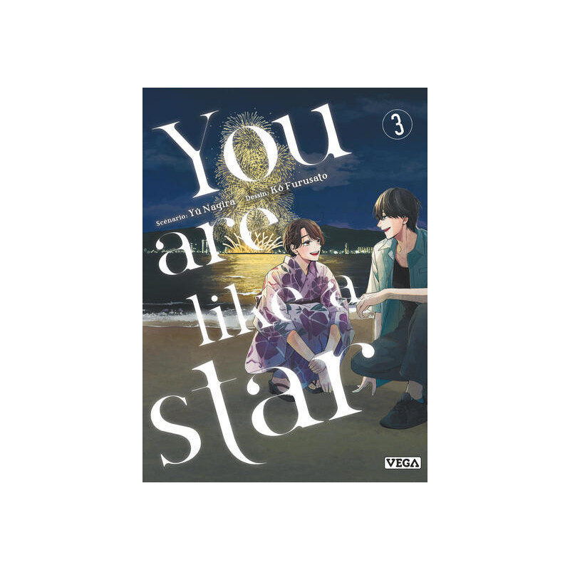 You are like a star - Tome 3