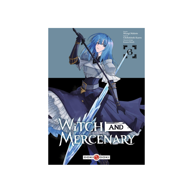 Witch and Mercenary - vol. 06