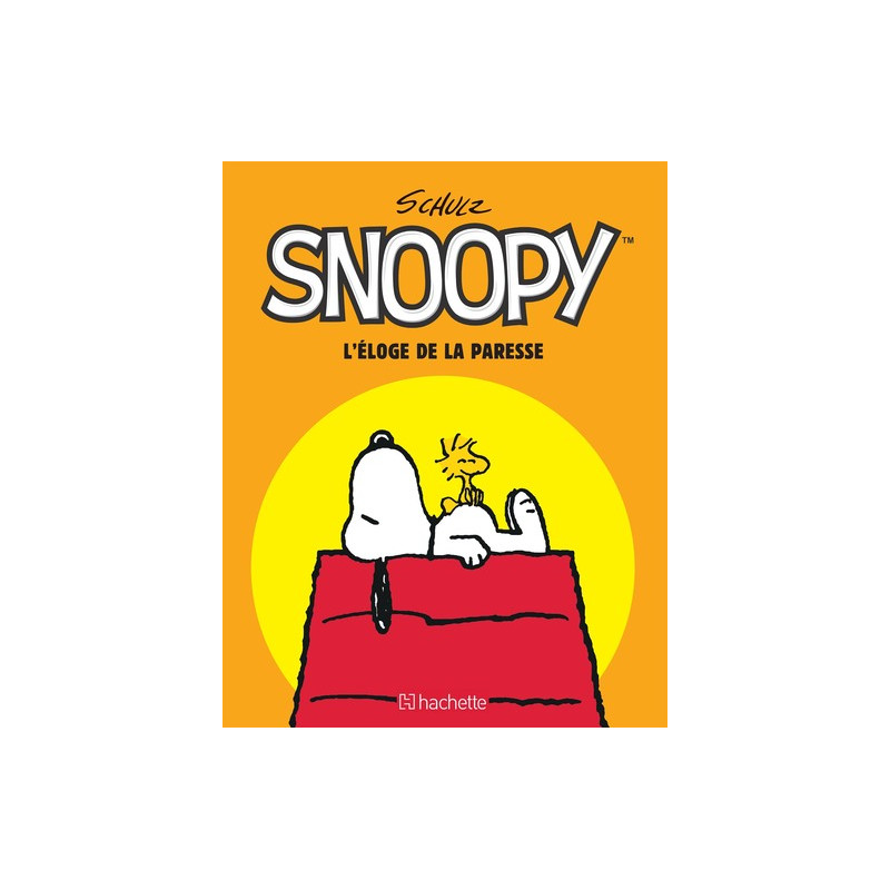 Snoopy, Tome 1 : L'éloge de la paresse
