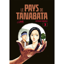 LE PAYS DE TANABATA VOL.3