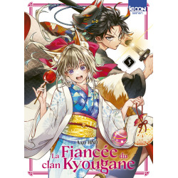 La Fiancée du clan Kyougane...