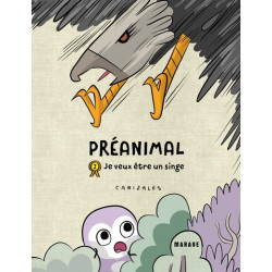 Préanimal - Je veux être un...