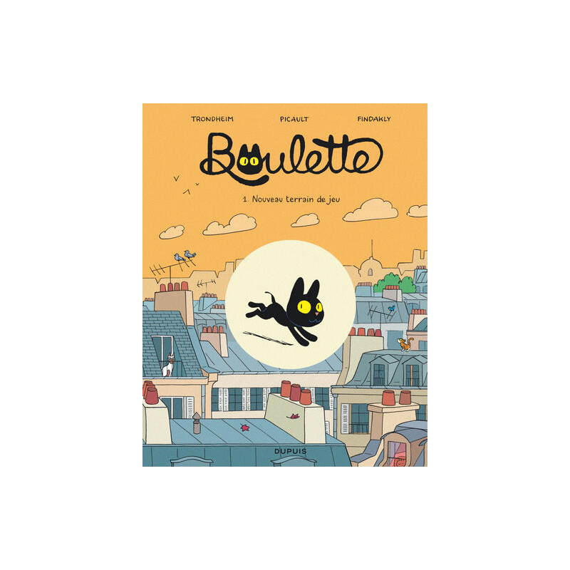 Boulette - Tome 1 - Nouveau terrain de jeu