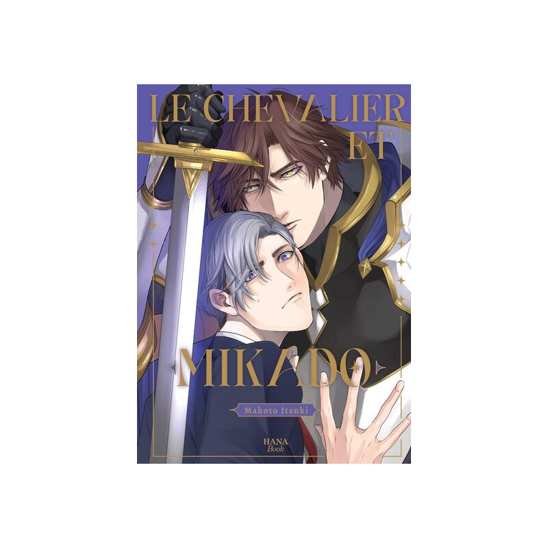 Le chevalier et Mikado