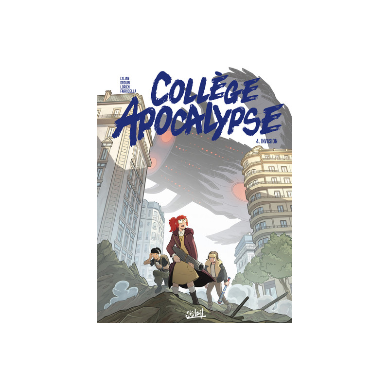 Collège Apocalypse T04 - Invasion