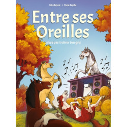Entre ses oreilles - Tome...