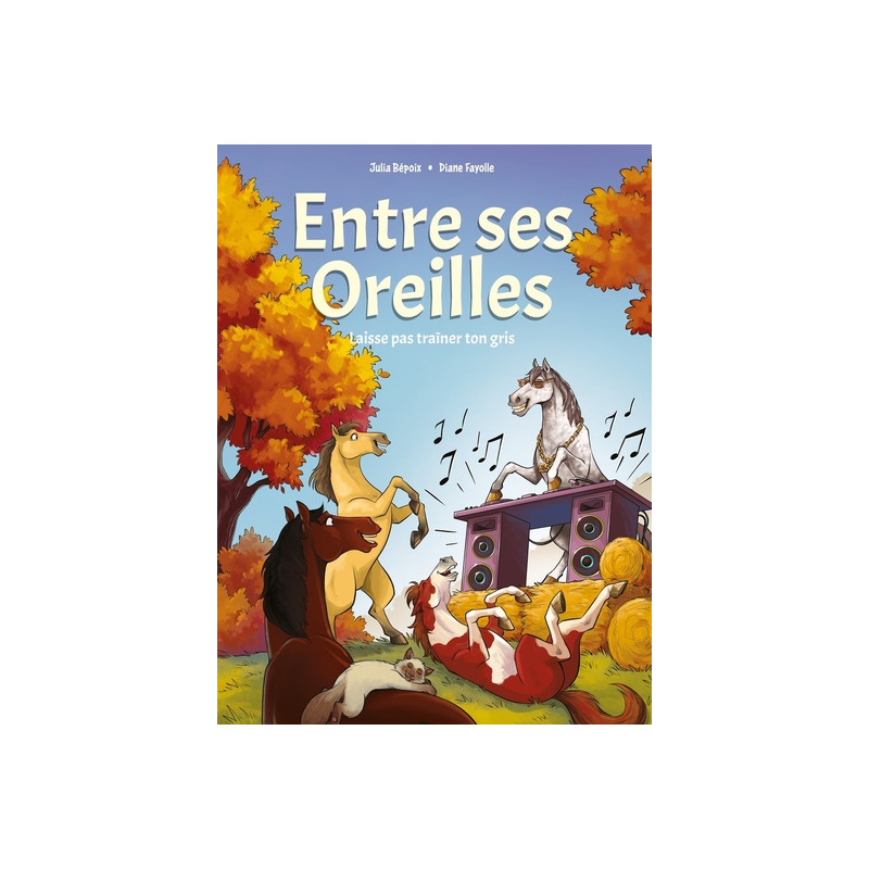 Entre ses oreilles - Tome 02 Laisse pas trainer ton gris