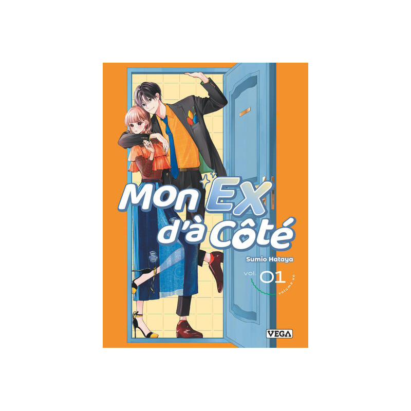 Mon ex d'à côté - Tome 1