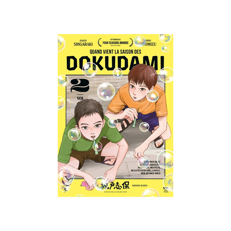QUAND VIENT LA SAISON DES DOKUDAMI VOL.2