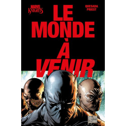 Marvel Knights : Le monde à...