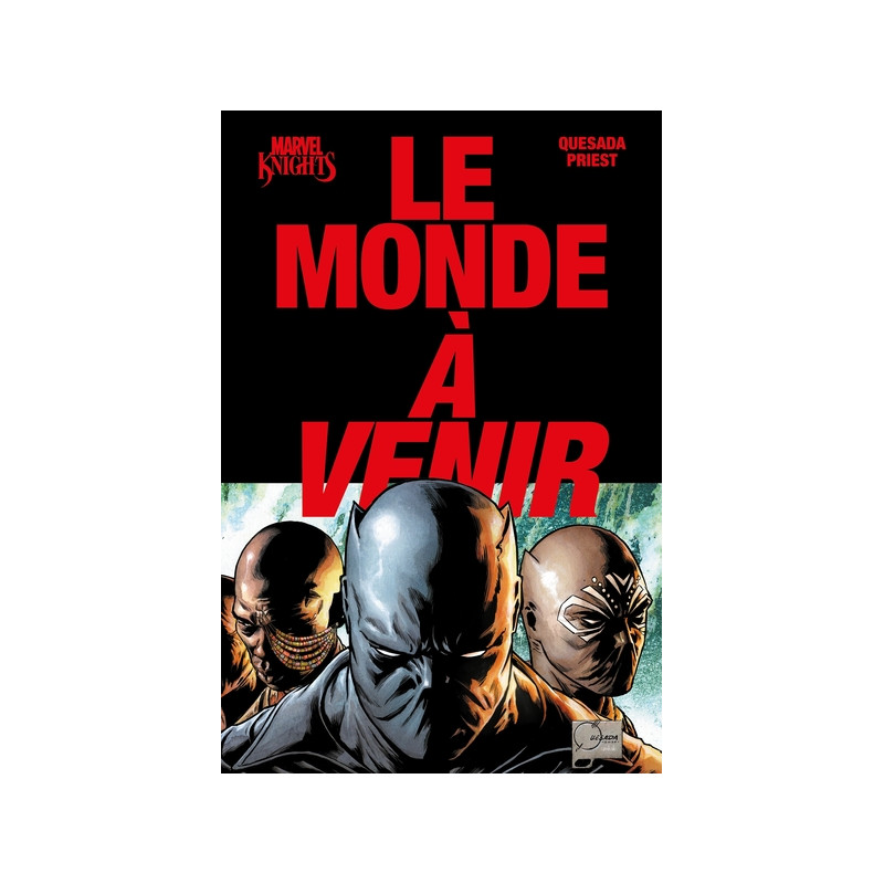 Marvel Knights : Le monde à venir
