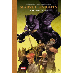 Marvel Knights : Le monde à...