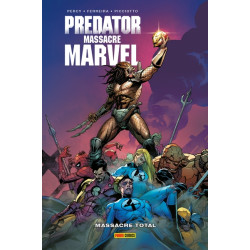 Predator massacre Marvel :...
