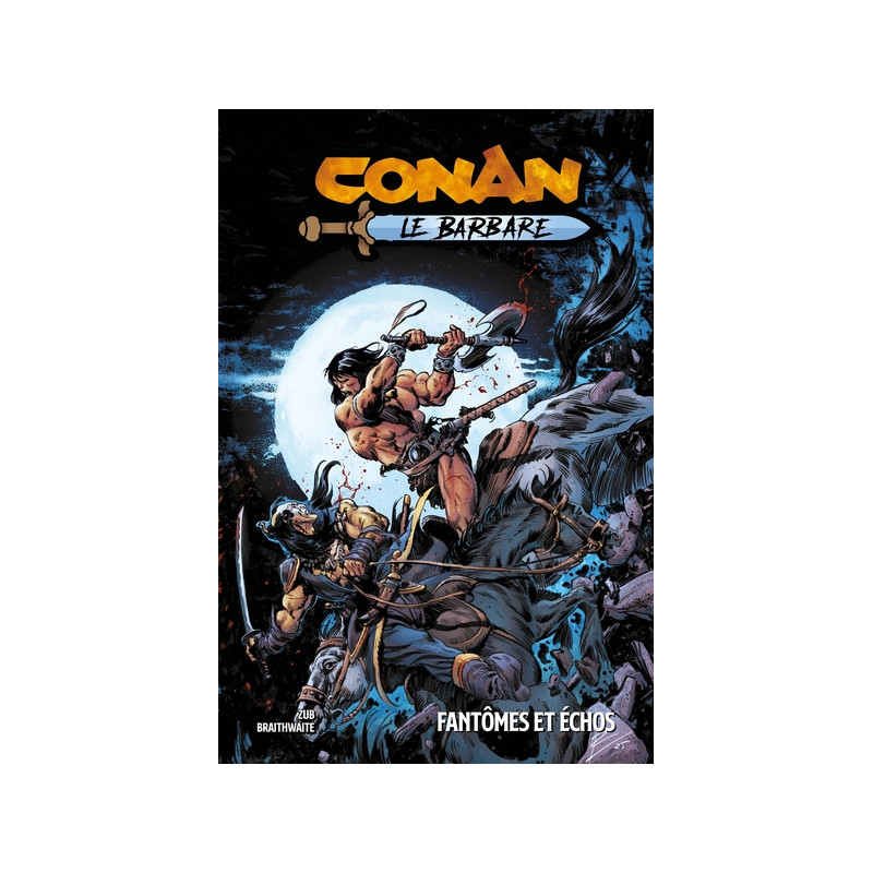 Conan le Barbare T08 : Fantômes et échos