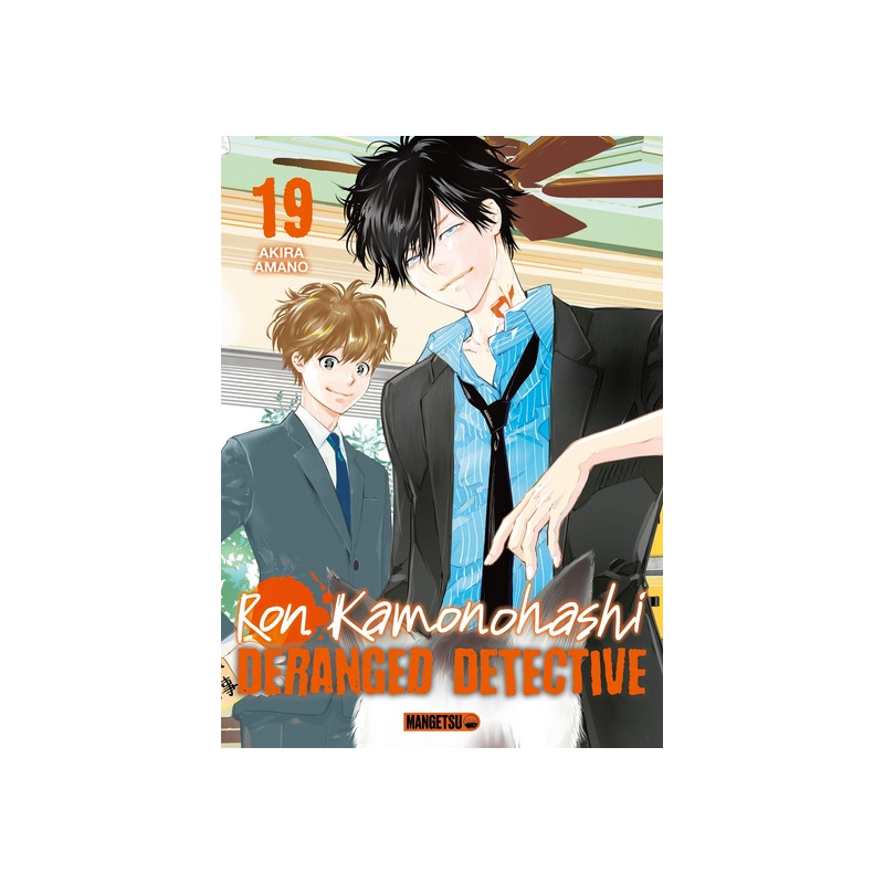 Ron Kamonohashi: Deranged Detective T19