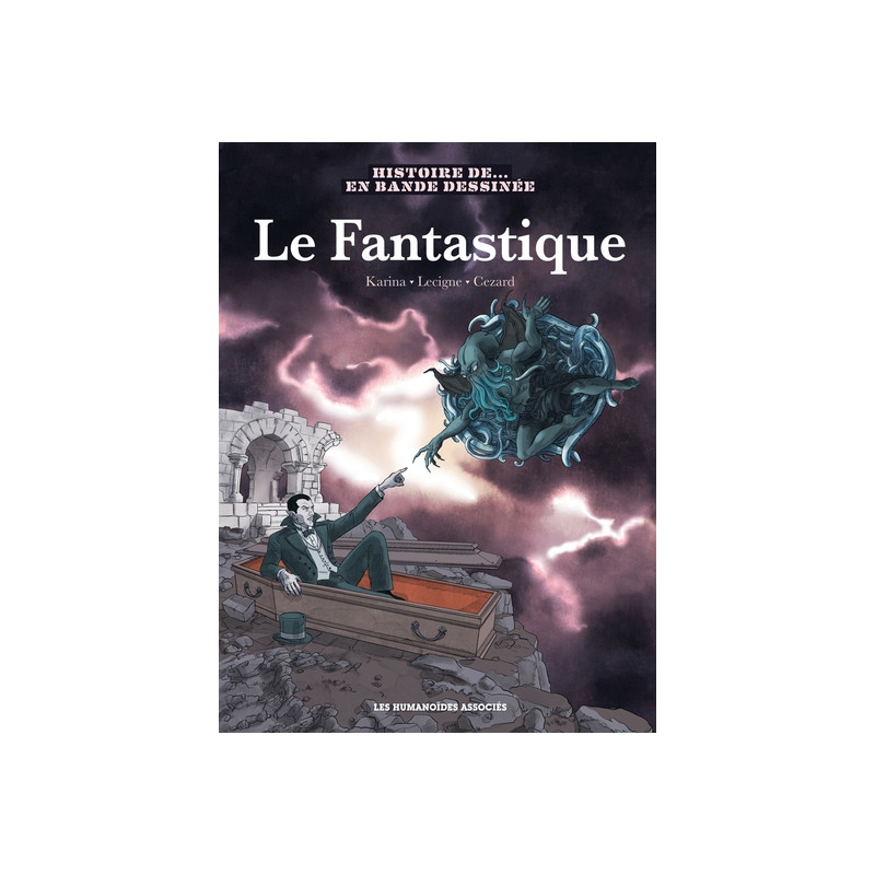 Histoire du Fantastique