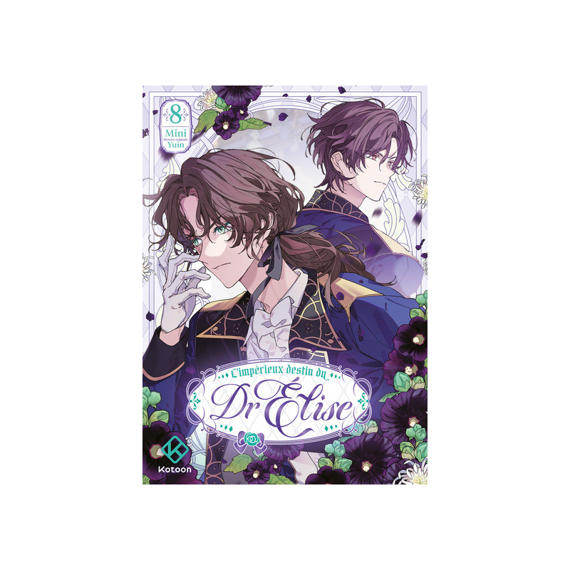 L'Impérieux Destin du Dr Elise - Tome 8