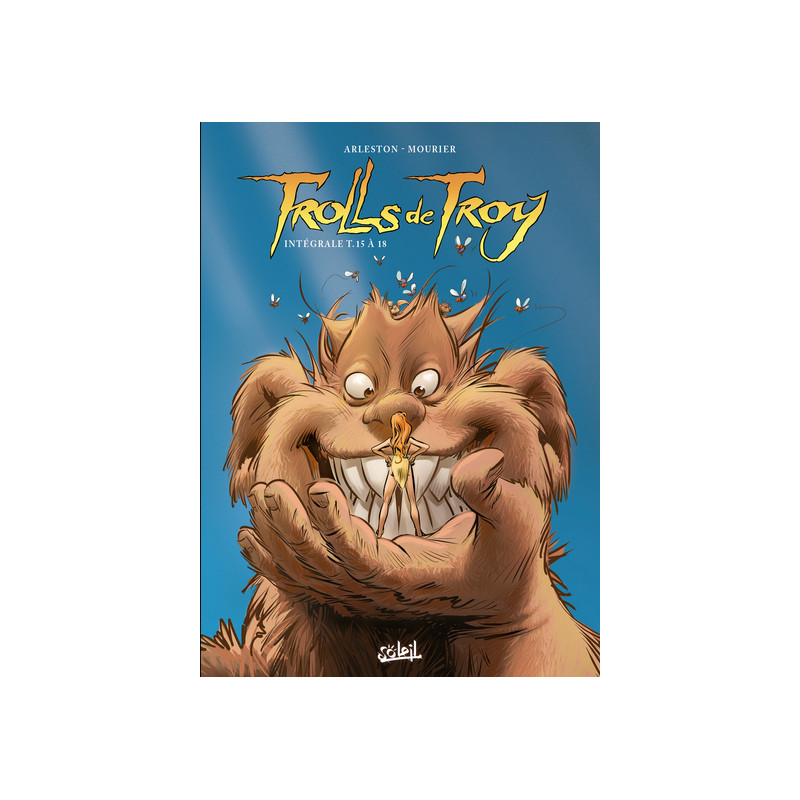Trolls de Troy - Intégrale T15 à T18