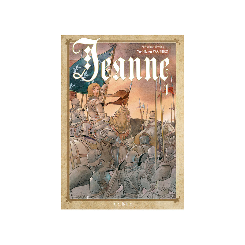 Jeanne - Tome 01