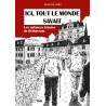 Ici, tout le monde savait