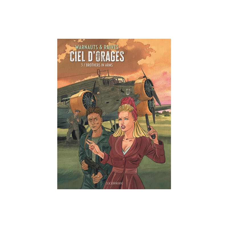 Ciel d'orages - Tome 3 - Brothers in arms