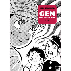 Gen aux pieds nus - Tome 07