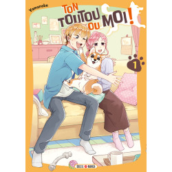 Ton toutou ou moi ! T01
