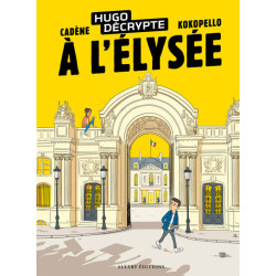 HugoDécrypte à l'Élysée
