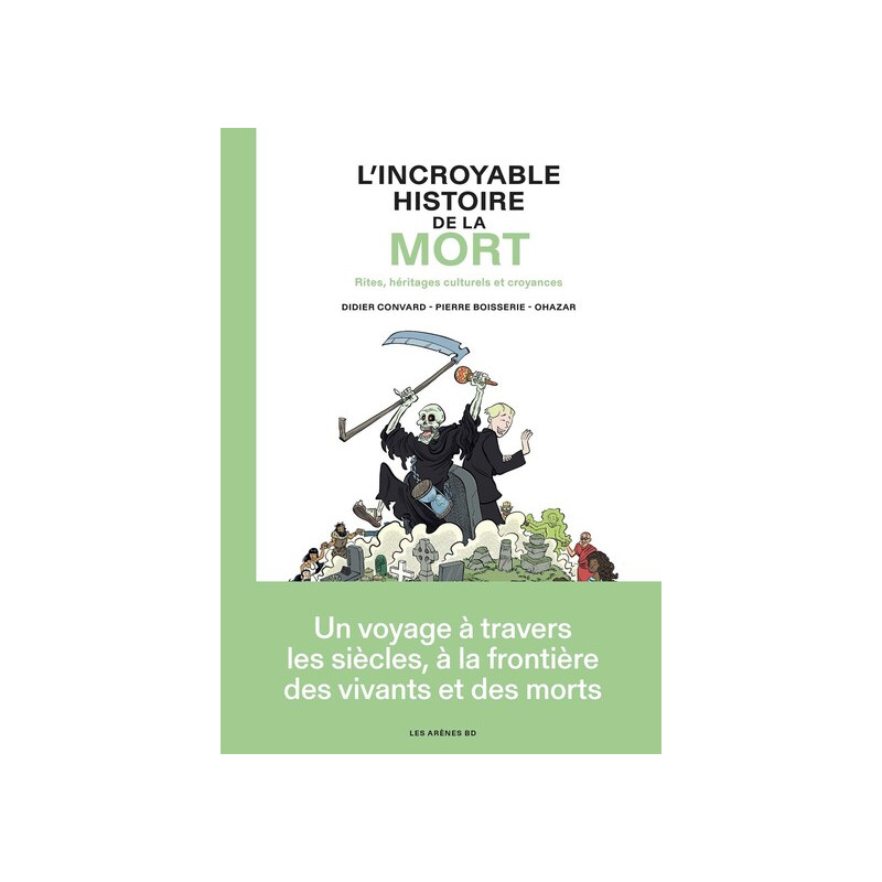 L'Incroyable histoire de la mort