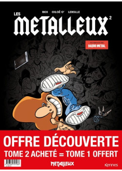Les métalleux - pack T02 acheté  T01 offert