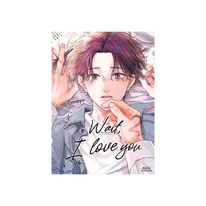 Wait, I Love You - Tome 02