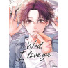 Wait, I Love You - Tome 02