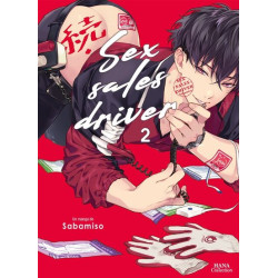 Sex sales driver - Tome 02