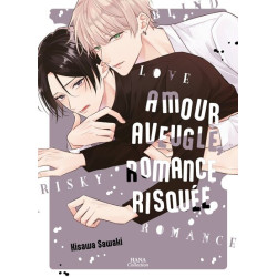 Amour aveugle, romance risquée