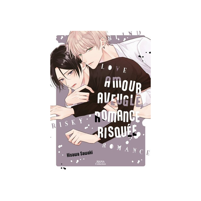 Amour aveugle, romance risquée