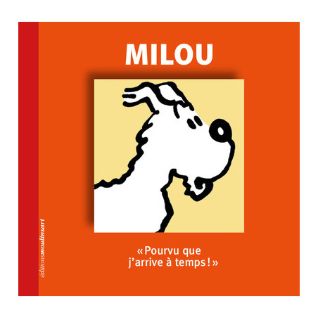 MILOU - POURVU QUE J?ARRIVE A TEMPS