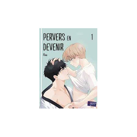 Pervers en devenir T1