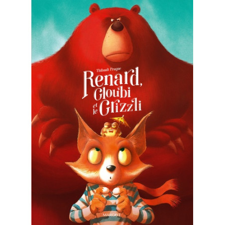 Renard, Gloubi et le Grizzli