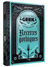 Gastronogeek - Recettes gothiques